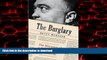 Read book  The Burglary: The Discovery of J. Edgar Hoover s Secret FBI (Thorndike Large Print