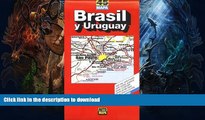 FAVORITE BOOK  Brasil   Uruguay Road Map (Buenos Aires to Rio de Janeiro) (Spanish Edition)  GET