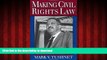 Best books  Making Civil Rights Law: Thurgood Marshall and the Supreme Court, 1936-1961 online for