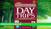 Best Buy Deals  Wisconsin Day Trips by Theme, Second Edition (Wisconsin Day Trip By Theme)  Full