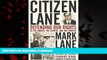 liberty book  Citizen Lane: Defending Our Rights in the Courts, the Capitol, and the Streets