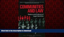 Best books  Communities and Law: Politics and Cultures of Legal Identities (Law, Meaning, and