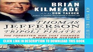 Best Seller Thomas Jefferson and the Tripoli Pirates: The Forgotten War That Changed American