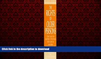 Buy books  The Rights of Older Persons, Second Edition: A Basic Guide to the Legal Rights of Older
