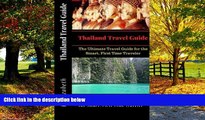 Best Buy Deals  Thailand Travel Guide: The Ultimate Travel Guide for the Smart, First Time