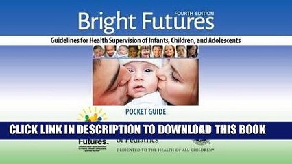 [EBOOK] DOWNLOAD Bright Futures: Guidelines Pocket Guide READ NOW