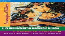 [EBOOK] DOWNLOAD Principles of Pediatric Nursing: Caring for Children (7th Edition) PDF