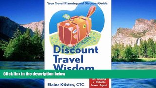Must Have  Discount Travel Wisdom  Full Ebook