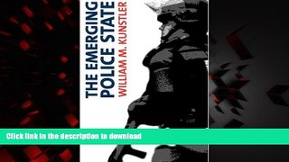 Read books  The Emerging Police State: Resisting Illegitimate Authority online to buy