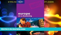 Big Sales  Lonely Planet Europe On A Shoestring  Premium Ebooks Best Seller in USA