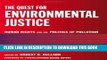 [PDF] The Quest for Environmental Justice: Human Rights and the Politics of Pollution [Full Ebook]