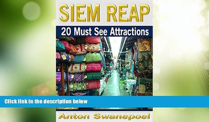 Deals in Books  Siem Reap: 20 Must See Attractions: Cambodia Travel Guide Book (Cambodia Travel