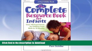 FAVORITE BOOK  The Complete Resource Book for Infants: Over 700 Experiences for Children from