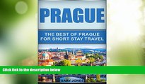 Buy NOW  Prague:The Best Of Prague For Short Stay Travel: (Prague Travel Guide,Czech Republic)