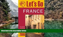 Big Deals  Let s Go 2000: France: The World s Bestselling Budget Travel Series (Let s Go. France,