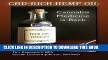 [EBOOK] DOWNLOAD CBD-Rich Hemp Oil: Cannabis Medicine is Back PDF