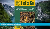 Best Deals Ebook  Let s Go 2000: Southeast Asia: The World s Bestselling Budget Travel Series (Let