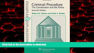 Buy book  Examples   Explanation: Criminal Procedure Constitution   Police, Seventh Edition