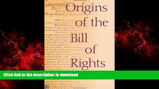 liberty books  Origins of the Bill of Rights online to buy