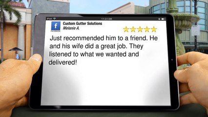 Custom Gutter Solutions Columbia CrossroadsPerfect5 Star Review by Melanie A.