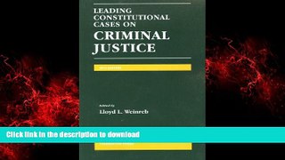 Buy book  Leading Constitutional Cases on Criminal Justice, 2012 (University Casebook Series)