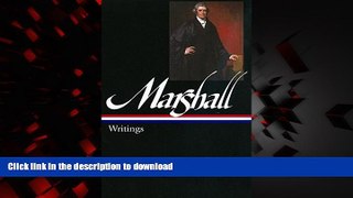 Read books  John Marshall: Writings (Library of America) online