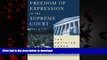 Read book  Freedom of Expression in the Supreme Court online for ipad