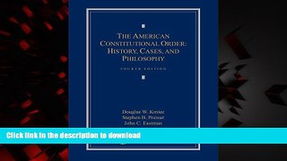 Read book  The American Constitutional Order: History, Cases, and Philosophy (2014)