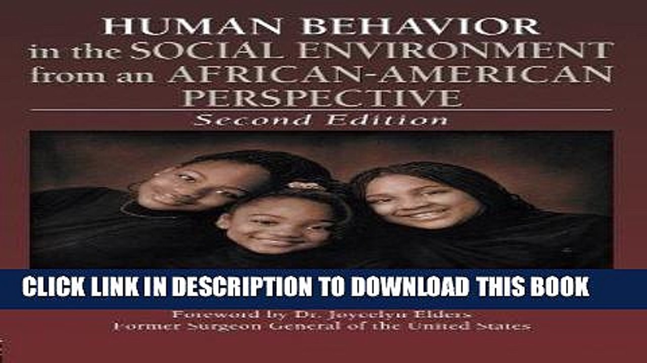 [PDF] Human Behavior in the Social Environment from an African-American Perspective: Second