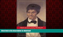 Best book  Dred Scott and the Problem of Constitutional Evil (Cambridge Studies on the American