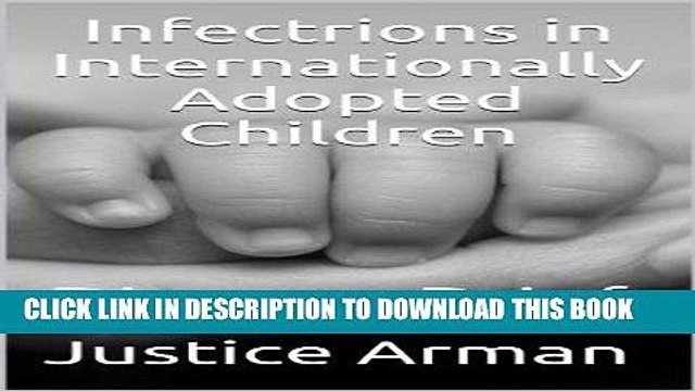 [PDF] Disease Brief: Infections in Internationally Adopted Children (Disease Brief for Prospective