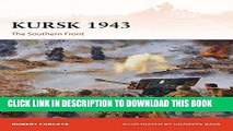 [EBOOK] DOWNLOAD Kursk 1943: The Southern Front (Campaign) PDF