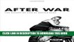 [PDF] After War: The Weight of Life at Walter Reed (Critical Global Health: Evidence, Efficacy,
