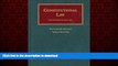 Read books  Constitutional Law, 17th (University Casebooks) (University Casebook Series) online