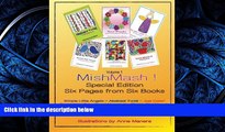 READ book  MishMash! Coloring Book for Everyone Special Edition Six Pages from Six Books Volume