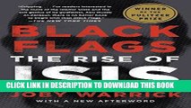 [EBOOK] DOWNLOAD Black Flags: The Rise of ISIS GET NOW