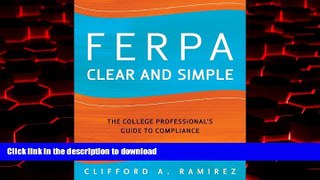 Buy book  FERPA Clear and Simple: The College Professional s Guide to Compliance online to buy