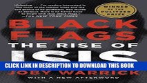 [EBOOK] DOWNLOAD Black Flags: The Rise of ISIS READ NOW