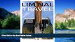 Ebook deals  Liminal Travel - The Spaces In Between  Buy Now