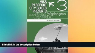 Ebook deals  Washington DC Travel Guide - Miss Passport mini three day unforgettable vacation