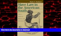 Buy book  Slave Law in the American South: State v. Mann in History and Literature (Landmark Law