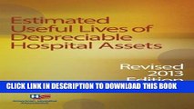 [PDF] Estimated Useful Lives of Depreciable Hospital Assets, Revised 2013 edition Full Collection
