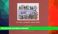 READ BOOK  Becoming a Boundary Waters Family: Woods Wisdom Shared by the Outfitters of the