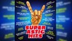 Various Artists - Super Astig Hits (Album Preview)