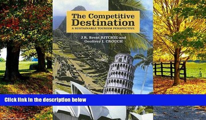 Best Buy Deals  The Competitive Destination: A Sustainable Tourism Perspective  Best Seller Books