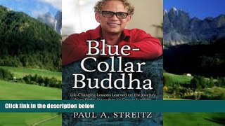 Best Buy Deals  Blue-Collar Buddha: Life Changing Lessons Learned on the Journey from Flight