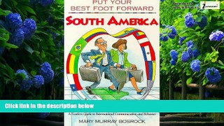 Best Buy Deals  Put Your Best Foot Forward-South America  Full Ebooks Best Seller