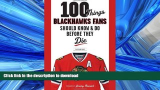 FAVORITE BOOK  100 Things Blackhawks Fans Should Know   Do Before They Die (100 Things...Fans
