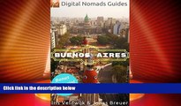 Deals in Books  Buenos Aires: Digital Nomads Guides  Premium Ebooks Best Seller in USA