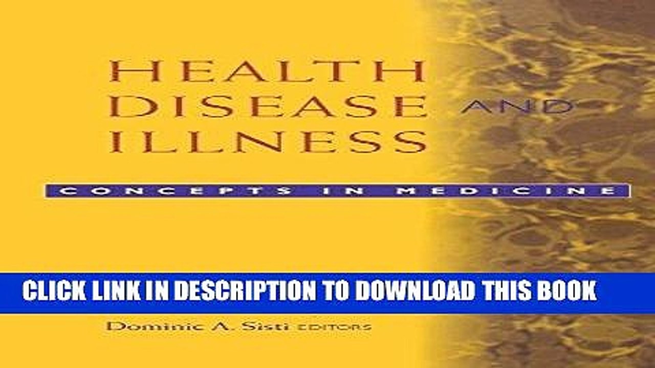 [PDF] Mobi Health, Disease, and Illness: Concepts in Medicine Full Online